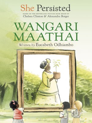 cover image of She Persisted: Wangari Maathai